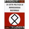 Settimo Sigillo-Europa Lib. Ed La lotta politica di avanguardia nazionale