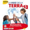 Gaia Edizioni Nuovo. La voce della Terra. Area Matematico-scientifica. Con Matematica, Scienze, Tecnologia, Educazione civica. Per 5ª classe della Scuola elementare. Con e-book. Con espansione online (Vol. 2)