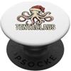 Tentaclaus - Octopus Christmas Apparel & Octopus - Cappello da Babbo Natale in Tentaclaus PopSockets PopGrip Adesivo