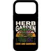 Herb Garden Culinary Herbs Grower Custodia per iPhone 17 Pro Max Cuoco e giardiniere del giardino delle erbe