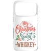 Funny Sarcastic Christmas Custodia per iPhone 17 Pro My Christmas Spirit Is Whiskey Funny Holiday Drinking