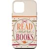 Read More Books Custodia per iPhone 12 mini Leggi di più Libri Retro Reading Book Lover