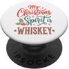 Funny Sarcastic Christmas My Christmas Spirit Is Whiskey Funny Holiday Drinking PopSockets PopGrip Adesivo