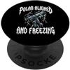 Astrophotographer Astronomy Apparel Astronomy Astrophotography Polar Aligned And Freezing PopSockets PopGrip Adesivo