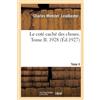 Charles Webster Leadbeater Le coté caché des choses. Tome II. 1928 (Tascabile)