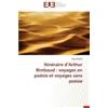 Amenta-E Itin�raire D Arthur Rimbaud (Tascabile) Omn.Univ.Europ.