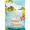 Cristina Caboni Die Insel der Sommerträume: Roman - Der Sommerroman (Tascabile)