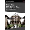 John Magnabosco Protecting SQL Server Data (Tascabile)