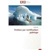 Arbi-H Finition Par Rectification Galetage (Tascabile) Omn.Univ.Europ.