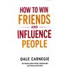 How To Vincere Amici E Influenzare People By Dale Carnegie (Inglese, Brossura)