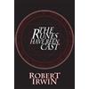 Robert Irwin The Runes Have Been Cast (Tascabile)
