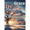 David Tze Wan Wong Grace in Depression (Tascabile)