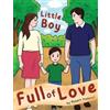 Robert Masucci Little Boy Full of Love (Tascabile)