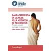 Franco Angeli Dalla medicina di genere alla medicina di precisione. Percorsi evolutivi e sinergie di competenze. Libro bianco 2019