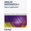 Carocci Analisi matematica 1. Teoria e applicazioni