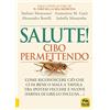 Macro Edizioni Salute! Cibo permettendo