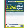 Edises professioni & concorsi Concorso 3246 allievi agenti del corpo di polizia penitenziaria. Manuale completo per tutte le fasi di selezione. Con espansione online. Con software di simulazione