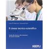 Hoepli Il cinese tecnico-scientifico. Guida alla lettura e traduzione di articoli scientifici