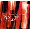 Autre Distribution Le Souffle Des Cordes - The Breath Of Strings