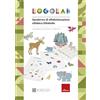 Erickson Logolab. Quaderno di alfabetizzazione sillabica Sillabello. Con Prodotti vari