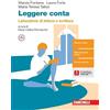 Zanichelli Leggere conta. Laboratorio di lettura e scrittura. Per le Scuole superiori. Con espansione online