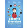 BOOKZONE Educatie financiara pe intelesul copiilor - Roxana Bucur, Virginia Vasilache, Florin Enceanu, Editie in limba romana