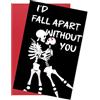Penitue Biglietto Halloween Divertente, Cartoncino Matrimonio Scheletri con Stampa I'd Fall Apart Without You Teschi Irriverenti Anniversario Romantico Adatto a Uomini & Donne