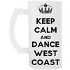 Capzy Keep Calm And Dance West Coast Swing Trasparente Birra Tazza Transparent Beer Mug