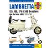 J H Haynes & Co Ltd Lambretta Scooters (58 - 00): 125, 150, 175 & 200 Scooters (inc Servita & SIL)