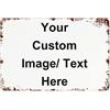Lsjuee Personalità Targa in metallo Personalizza il tuo testo Foto Poster in metallo Art Wal Decor Targa in metallo per Business Street Family Coffee Outdoor 12 x 16 pollici