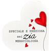 VELORAH Regalo Zia in Legno di Faggio, Cuore Decorativo Autoportante con Dedica, Idea Regalo Compleanno, Natale e Festa della Donna, Made in Italy