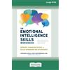 ReadHowYouWant The Emotional Intelligence Skills Workbook: Improve Communication and Build Stronger Relationships (16pt Large Print Edition)