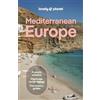 Lonely Planet Mediterranean Europe: Plan the Trip of a Lifetime | Detailed Itineraries & Maps | Insider Tips | Covers France, Greece, Italy, Spain and Turkiye and more