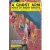 Oni Press A Ghost Arm Made of Angry Ghosts
