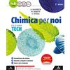 Mondadori Scuola Chimica per noi. Ediz. tech. Per gli Ist. tecnici e professionali. Con e-book. Con espansione online (Vol. 1)
