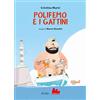 Gallucci Polifemo e i gattini. Ediz. a colori