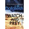 Penguin Watch and Prey: An unputdownable detective thriller from the multi-million-copy bestselling author of the Misty Isle series: 15