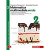 Zanichelli Matematica multimediale.verde. Per le Scuole superiori. Con espansione online (Vol. 2)