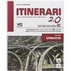 Il Capitello Itinerari di IRC 2.0. Schede tematiche. Vol. unico. Per le Scuole superiori. Con e-book. Con espansione online