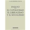 CreateSpace Independent Publishing Platf Antología Juan Donoso Cortés: Ensayo sobre el catolicismo, el liberalismo: y el socialismo (con notas)