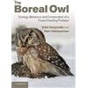 Cambridge University Press The Boreal Owl: Ecology, Behaviour and Conservation of a Forest-Dwelling Predator