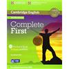 Cambridge Complete First Student's Pack (Student's Book without Answers with CD-ROM, Workbook without Answers with Audio CD) [Lingua inglese]