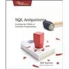Pragmatic Programmers, LLC, The SQL Antipatterns: Avoiding the Pitfalls of Database Programming (Pragmatic Programmers)