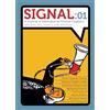Pm Pr Signal:01: 01 : A Journal of International Political Graphics & Culture: 1