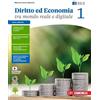 Clitt Diritto ed economia tra mondo reale e digitale. Per le Scuole superiori. Con e-book. Con espansione online (Vol. 1)