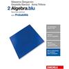 Zanichelli Matematica.blu. Algebra. Probabilità. Per le Scuole superiori. Con Contenuto digitale (fornito elettronicamente) (Vol. 2)