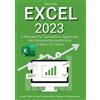 Youcanprint Excel: Il Manuale Più Completo e Aggiornato Per Imparare Microsoft Excel in Meno di 7 Giorni