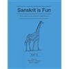 Motilal Banarsidass, Sanskrit Is Fun - Part - 2: A Sanskrit Course Book For Beginner: Pt. II