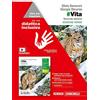 Zanichelli #Vita. Idee per imparare. BES. Ediz. verde. Per le Scuole superiori