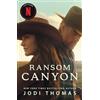 Mills & Boon Ransom Canyon: The perfect small-town romance for fans of cowboys and second chances. Watch now on Netflix!: Book 1